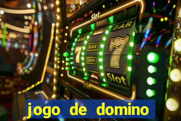 jogo de domino valendo dinheiro real